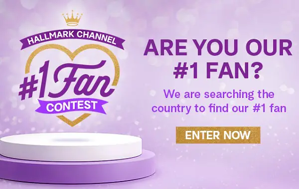 Hallmark Channel’s Number One Fan Contest: Win $10000 Cash + Fan Pack
