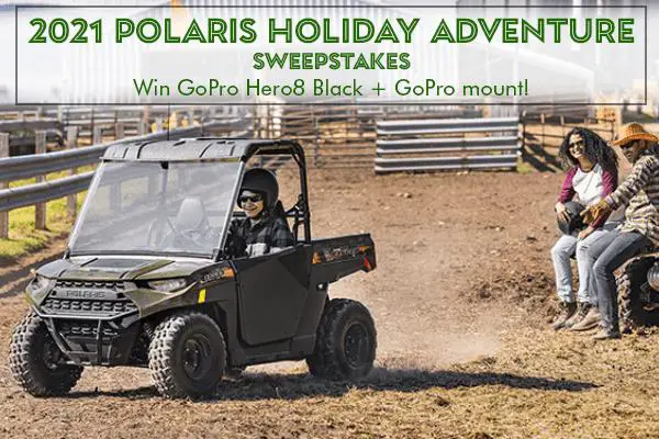 2021 Polaris Holiday Adventure Sweepstakes