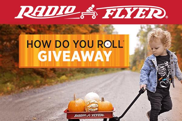 Radio Flyer How Do You Roll Sweepstakes 2023 (Daily Winners)