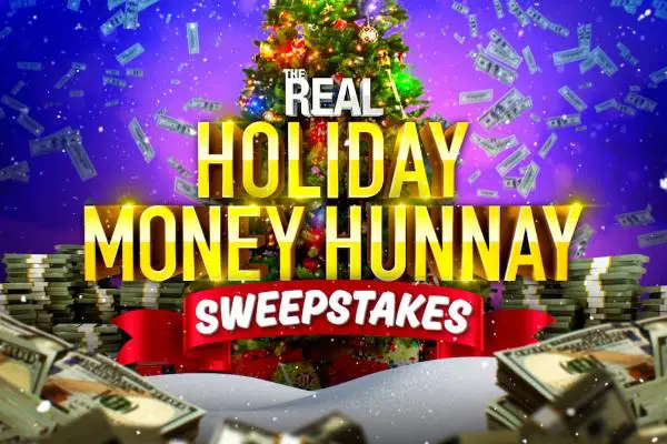 The Real - Holiday Money Hunnay Sweepstakes