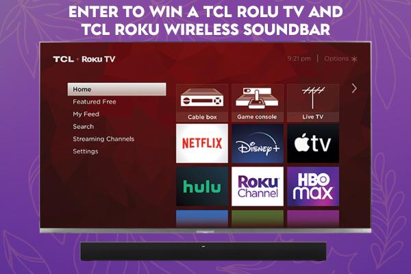 Roku Fall Sweepstakes: Win 55” TCL Roku TV + Wireless Soundbar