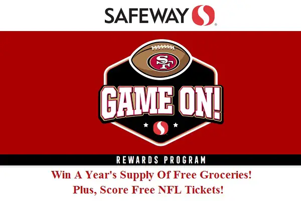 Safeway Game On Sweepstakes 2023: Win Free NFL Tickets & Free Groceries For A Year!