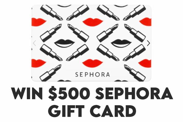 Win $500 Sephora Gift Card