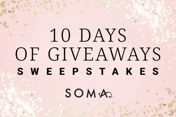 Soma 10 Days of Giveaways