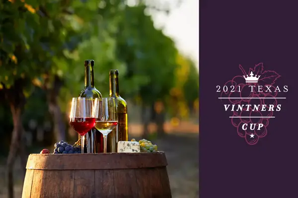2021 Texas Vintner’s Cup Sweepstakes