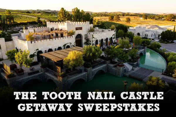 The Tooth & Nail Castle Getaway Sweepstakes