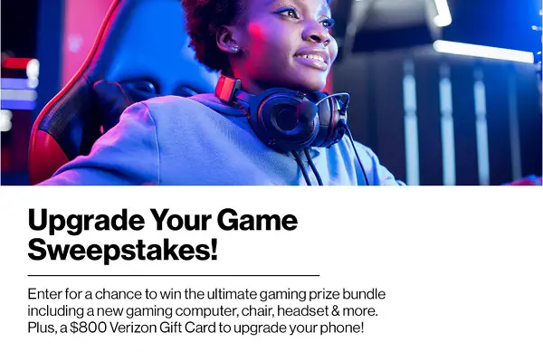 Verizon’s Upgrade Your Game Sweepstakes: Win a Free Gaming PC & a $800 Gift Card
