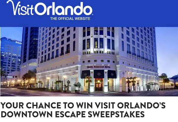 Visit Orlando Downtown Escape Sweepstakes: Win a Family Vacation at Grand Bohemian
