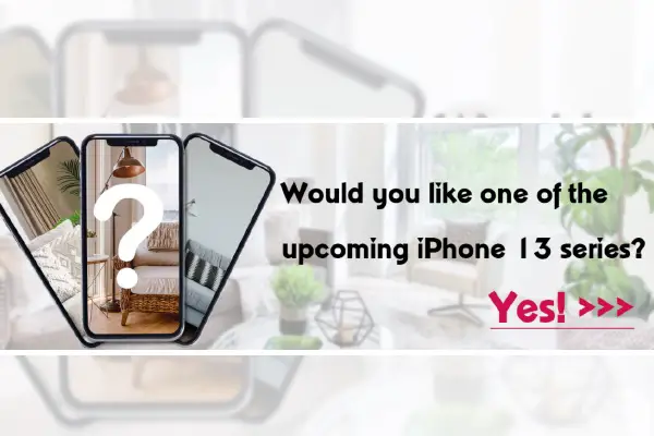 Win iPhone 13 series For Free