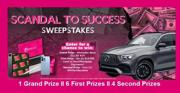 The Mielle Organics Scandal to Success Sweepstakes: Win Mercedes Benz, $10,000 Cash or More