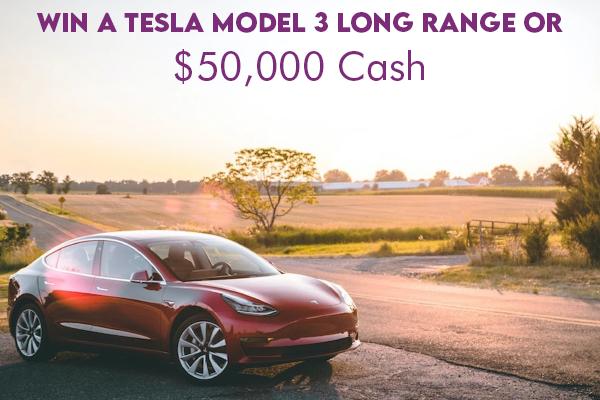 Win Tesla Model 3 or $50,000 Cash
