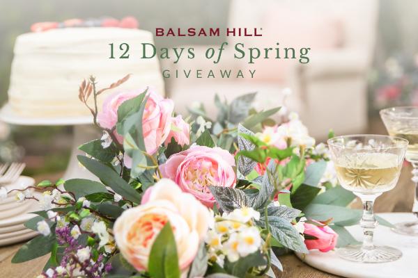 Balsam Hill’s 12 Days of Spring Giveaway