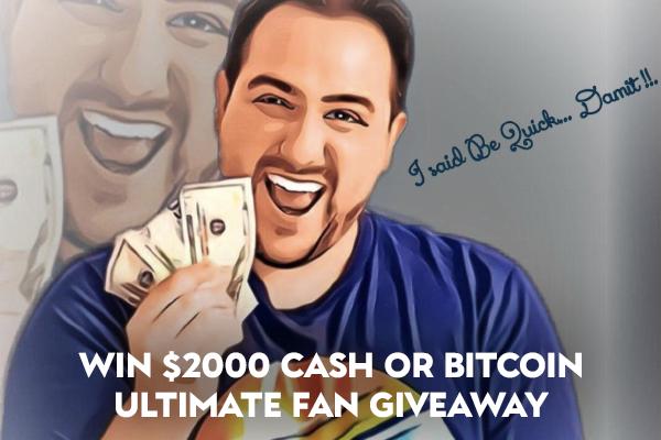 Win $2000 Cash or Bitcoin for Free