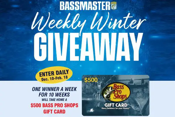 The Bass master Weekly Winter Giveaway