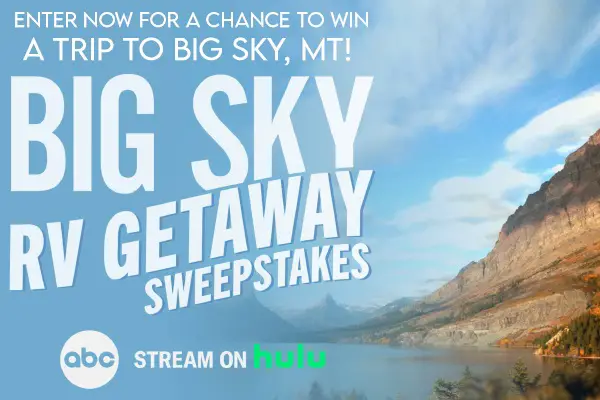 Big Sky Montana Sweepstakes: Win A Trip, Free RV Rental & Gift Card