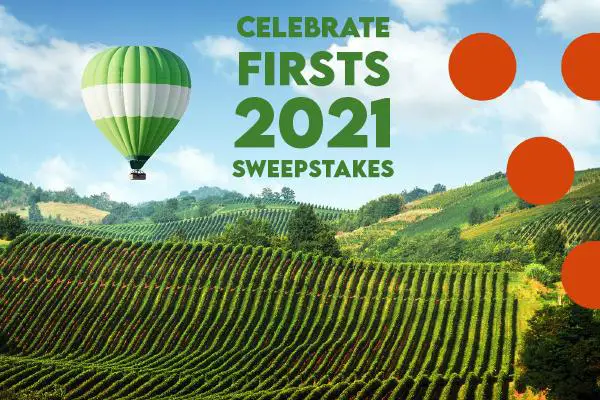 Celebrate Firsts 2021 Sweepstakes