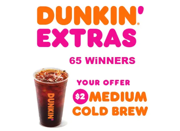 Dunkin' Extras Sweepstakes: Instant Win a $25 Promo eCard & a Free Coupon