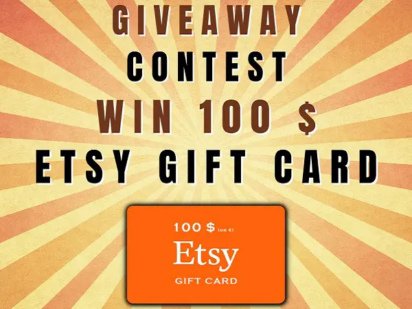 $100 Etsy Gift Card Giveaway 2022