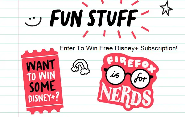 Firefox Turning Red Sweepstakes: Win Free Disney Plus Subscription