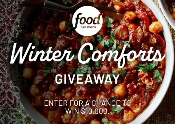 Food Network Winter Comforts Giveaway: Win $10000 Cash