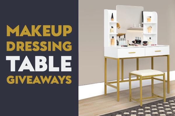 Free Makeup Dressing Table Giveaway