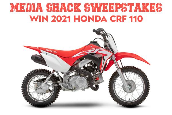 Media Shack Sweepstakes: Win 2021 Honda CRF 110