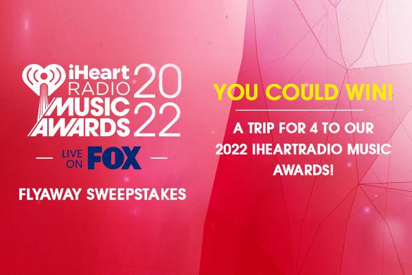 Win a Trip for 4 to 2022 iHeartRadio Music Awards