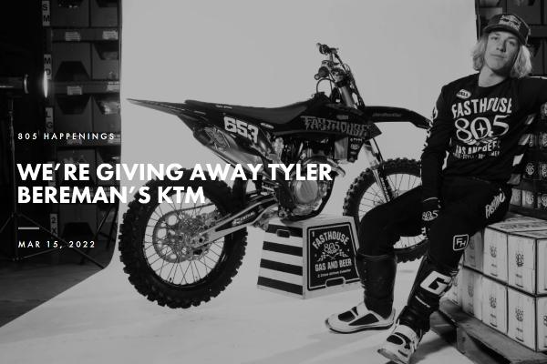 805 x Tyler Bereman Ktm Bike Giveaway