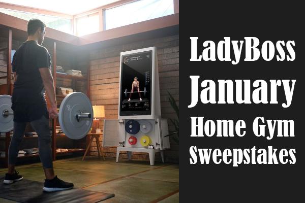 LadyBoss January Home Gym Sweepstakes