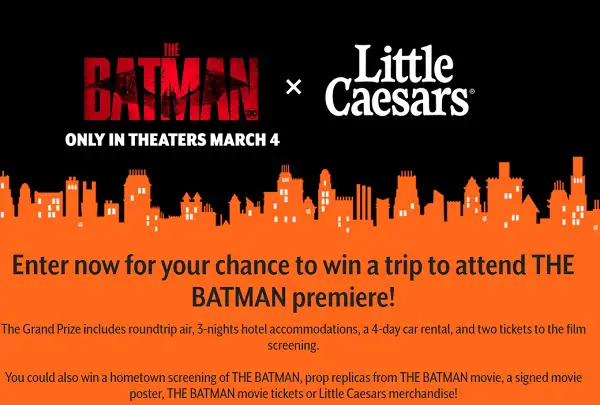 Little Caesars The Batman Movie Premiere Sweepstakes: Win A Trip & Weekly Prizes