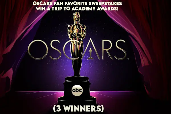 Oscars Fan Favorite Sweepstakes: Win A Trip to Academy Awards (3 Winners)
