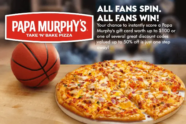 Papa Murphy’s Fans Pizza Sweepstakes: Instant Win $100 or $25 Free Gift Cards (150 Winners)