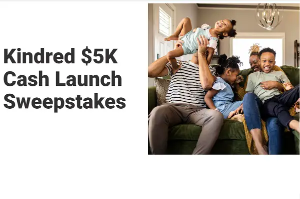 Parents Kindred Launch Sweepstakes: Win $5,000 Cash