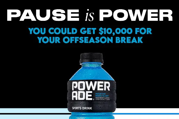 Powerade Press Pause Cash Sweepstakes 2022: Win $10,000 (20 Winners)!