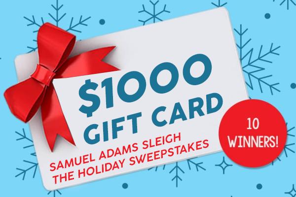 Samuel Adams Sleigh the Holiday Sweepstakes