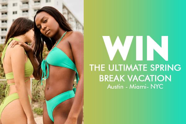 Win the Ultimate Spring Break Vacation Sweepstakes