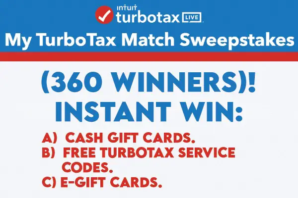 TurboTax Sweepstakes: Instant Win Cash, Gift Cards & Tax Service (360 Winners)