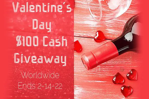 Valentine's Day $100 Cash Giveaway