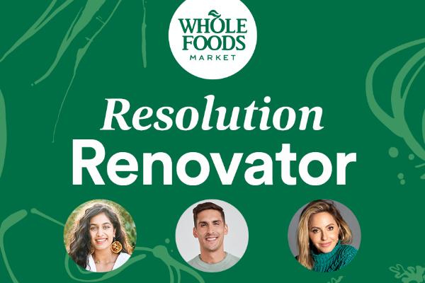 The Whole Foods Resolution Renovator Sweepstakes