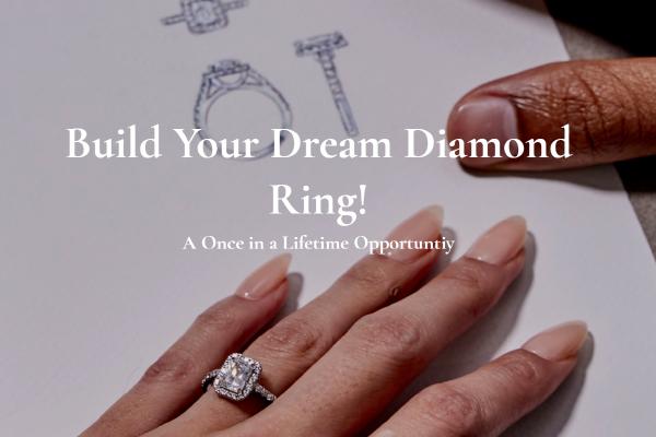 Win a $10000 Custom Made Diamond Ring