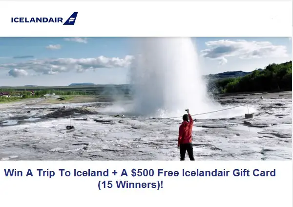Icelandair Vacation Giveaway: Win An Iceland trip & $500 Free Gift Card (15 Winners)