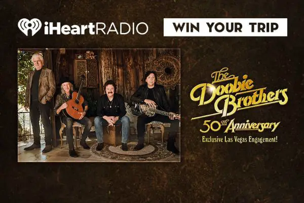 Win a trip to Las Vegas + tickets for Doobie Brothers Residency Show
