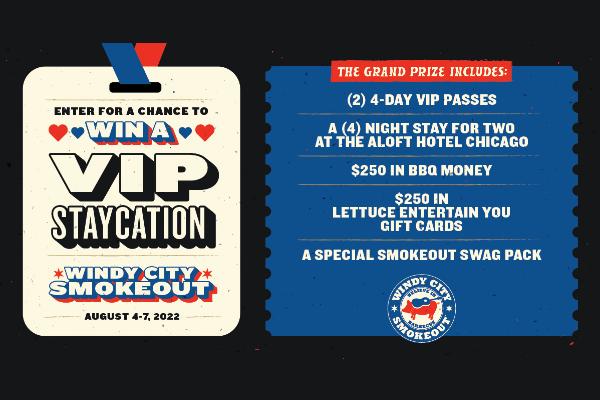 Windy City Smokeout Sweepstakes 2022