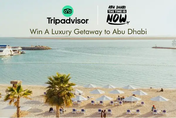 TripAdvsior Abu Dhabi Trip Giveaway