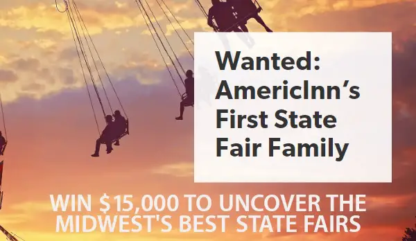 Americinn Fair Family Contest: Win $15000 Cash to Travel