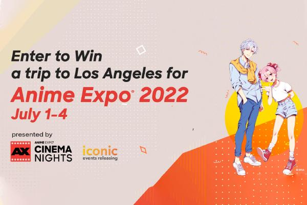Anime Expo 2022 Sweepstakes: Win A Free Trip & AX Merch Prizes