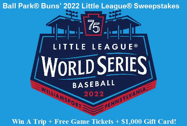 Little League World Series Baseball Game 2022 Sweepstakes