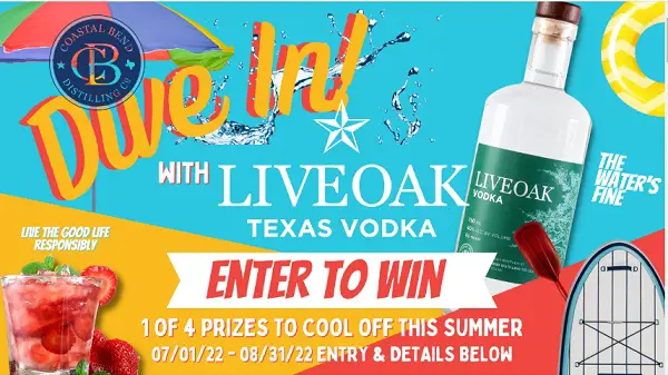 Coastal Bend Distilling Live Oak Vodka Summer Sweepstakes (4 Winners)