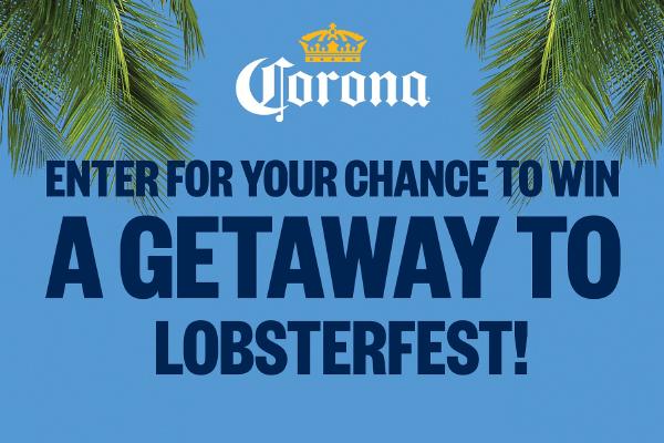 Corona Lobsterfest Sweepstakes: Win a Free Trip & a $500 Gift Card