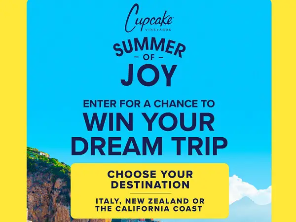 Cupcake Vineyards Summer of Joy Sweepstakes 2025 – Win a Trip to California, New Zealand or Italy!